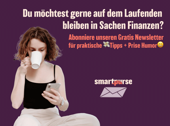Newsletter abonnieren für praktische Money Tipps mit einer Prise Humor